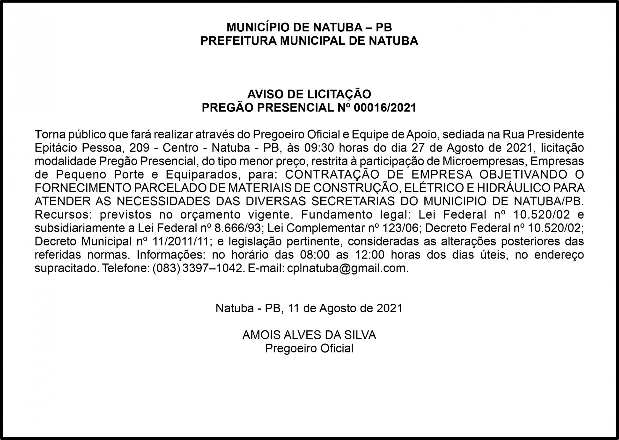PREFEITURA MUNICIPAL DE NATUBA – AVISO DE LICITAÇÃO – PREGÃO PRESENCIAL Nº 00016/2021
