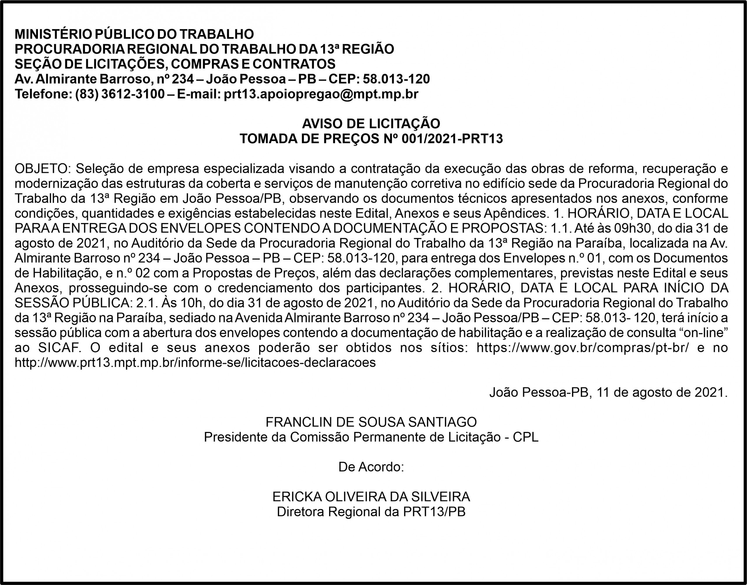 MPT – AVISO DE LICITAÇÃO -TOMADA DE PREÇOS Nº 001/2021-PRT13