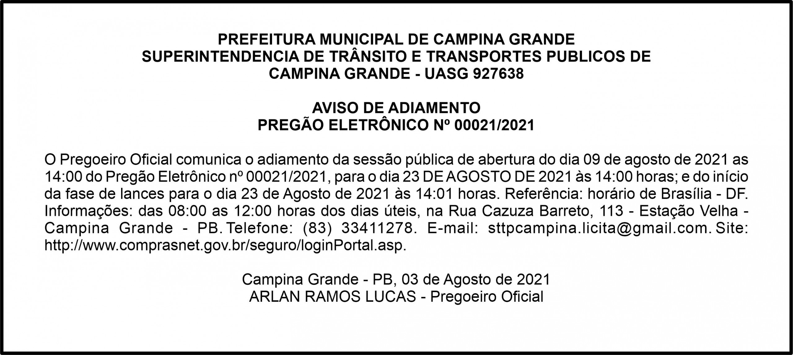 STTP/CG – AVISO DE ADIAMENTO -PREGÃO ELETRÔNICO Nº 00021/2021