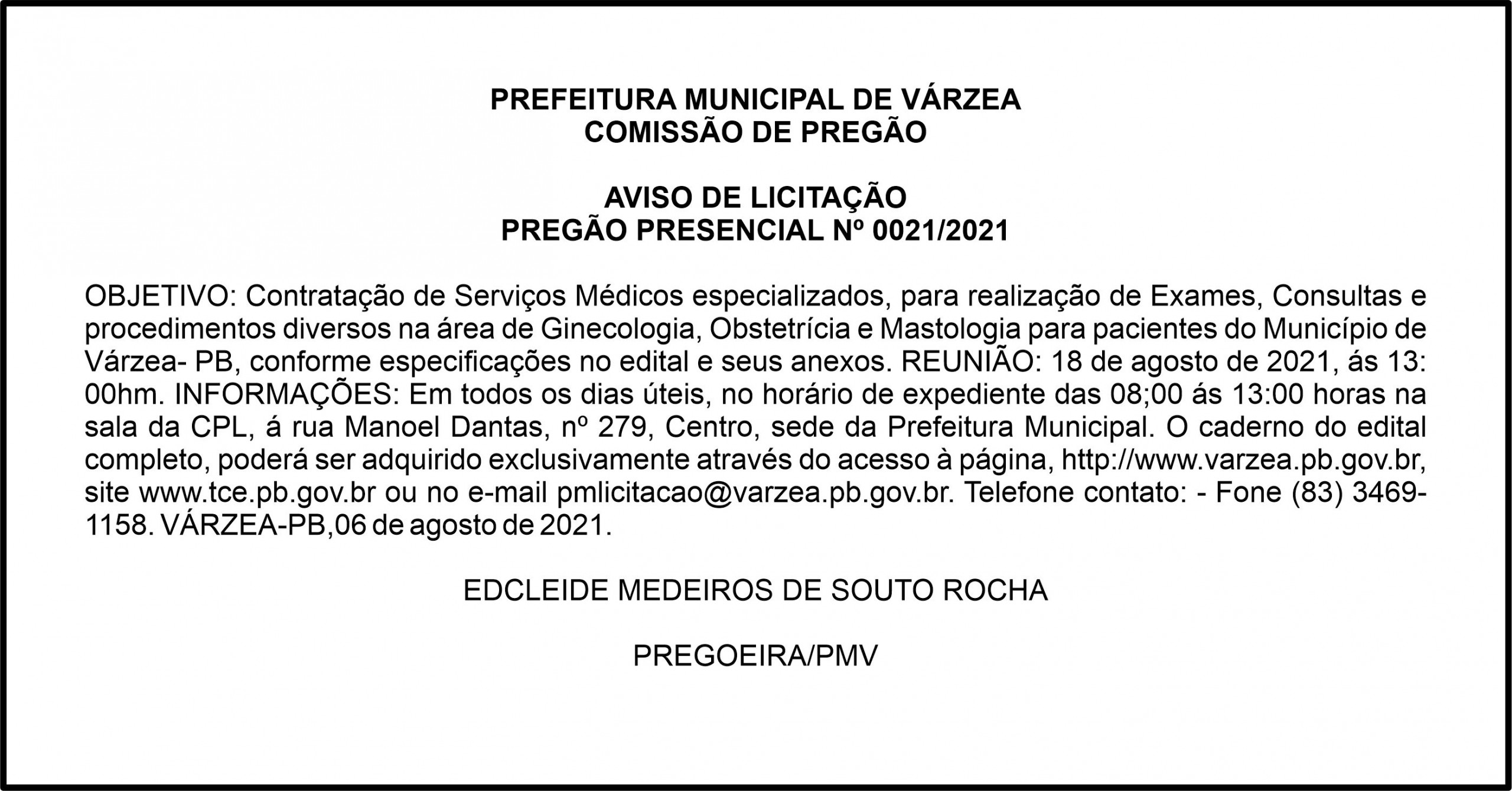 PREFEITURA MUNICIPAL DE VÁRZEA – AVISO DE LICITAÇÃO – PREGÃO PRESENCIAL Nº 0021/2021