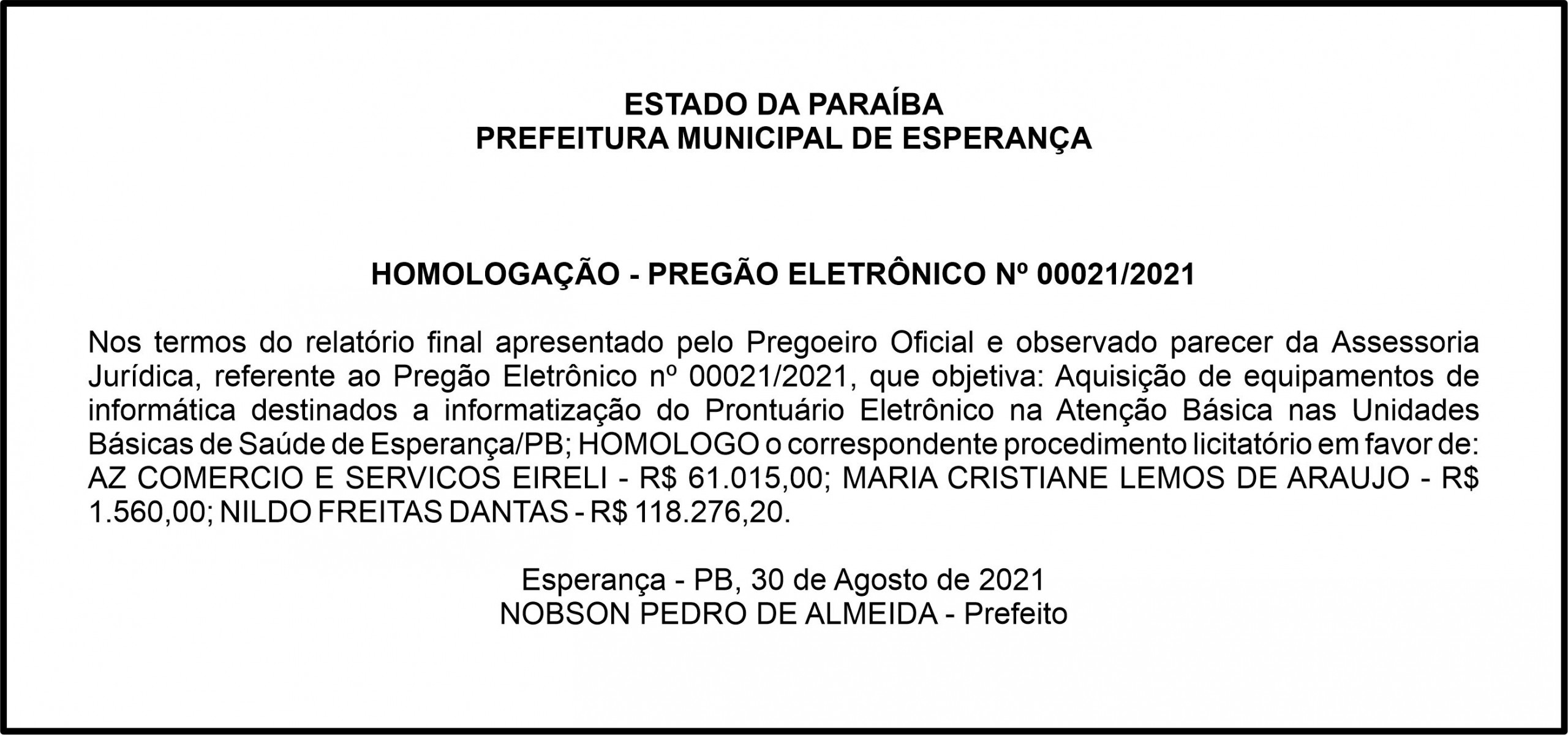 PREFEITURA MUNICIPAL DE ESPERANÇA     HOMOLOGAÇÃO – PREGÃO ELETRÔNICO Nº 00021/2021