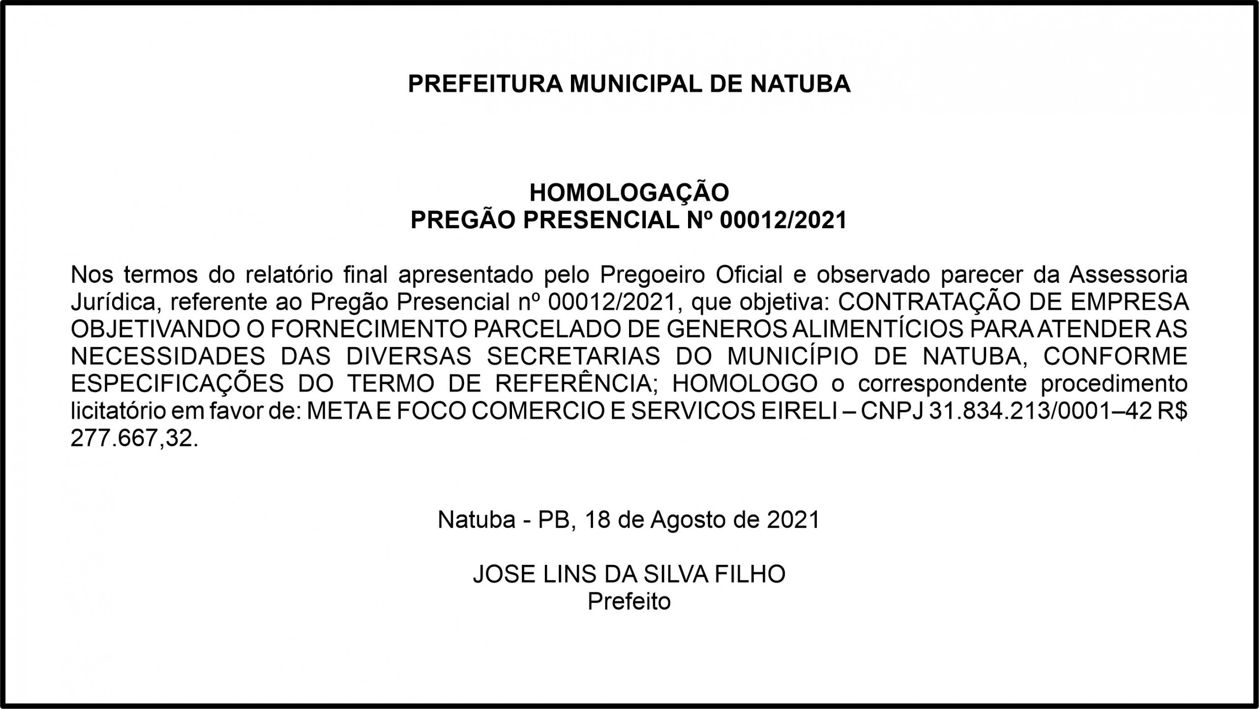 PREFEITURA MUNICIPAL DE NATUBA – HOMOLOGAÇÃO -PREGÃO PRESENCIAL Nº 00012/2021