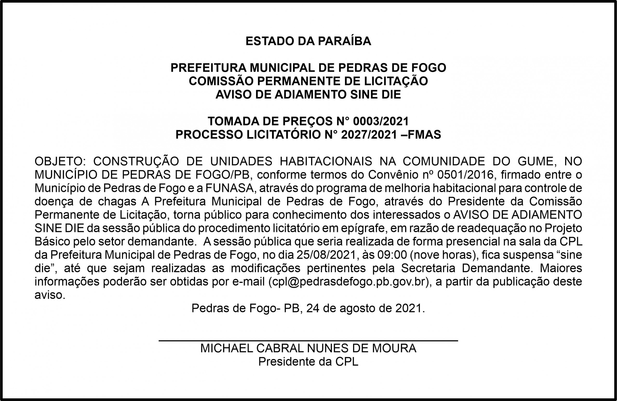 PREFEITURA MUNICIPAL DE PEDRAS DE FOGO – AVISO DE ADIAMENTO SINE DIE – TOMADA DE PREÇOS N° 0003/2021