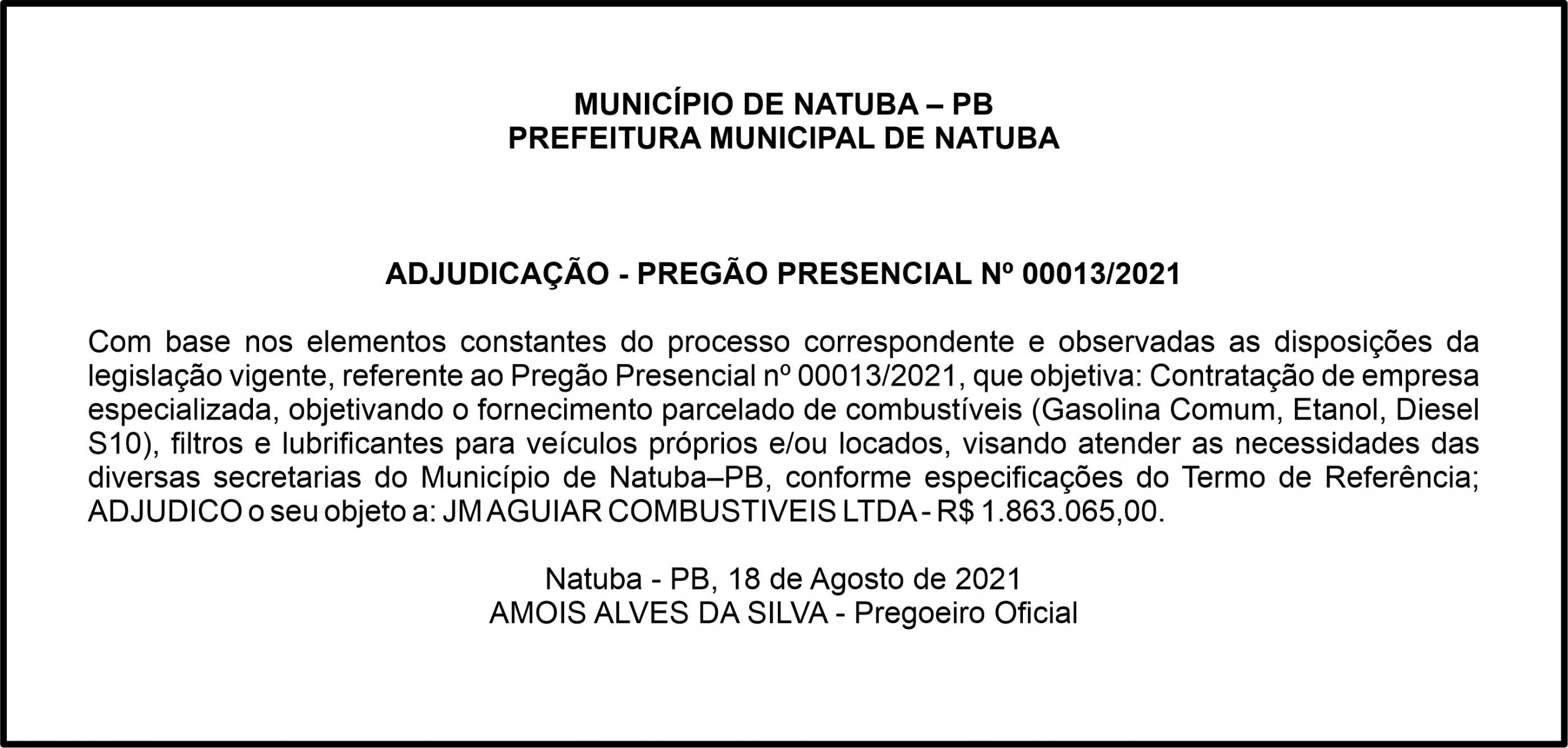 PREFEITURA MUNICIPAL DE NATUBA – ADJUDICAÇÃO – PREGÃO PRESENCIAL Nº 00013/2021