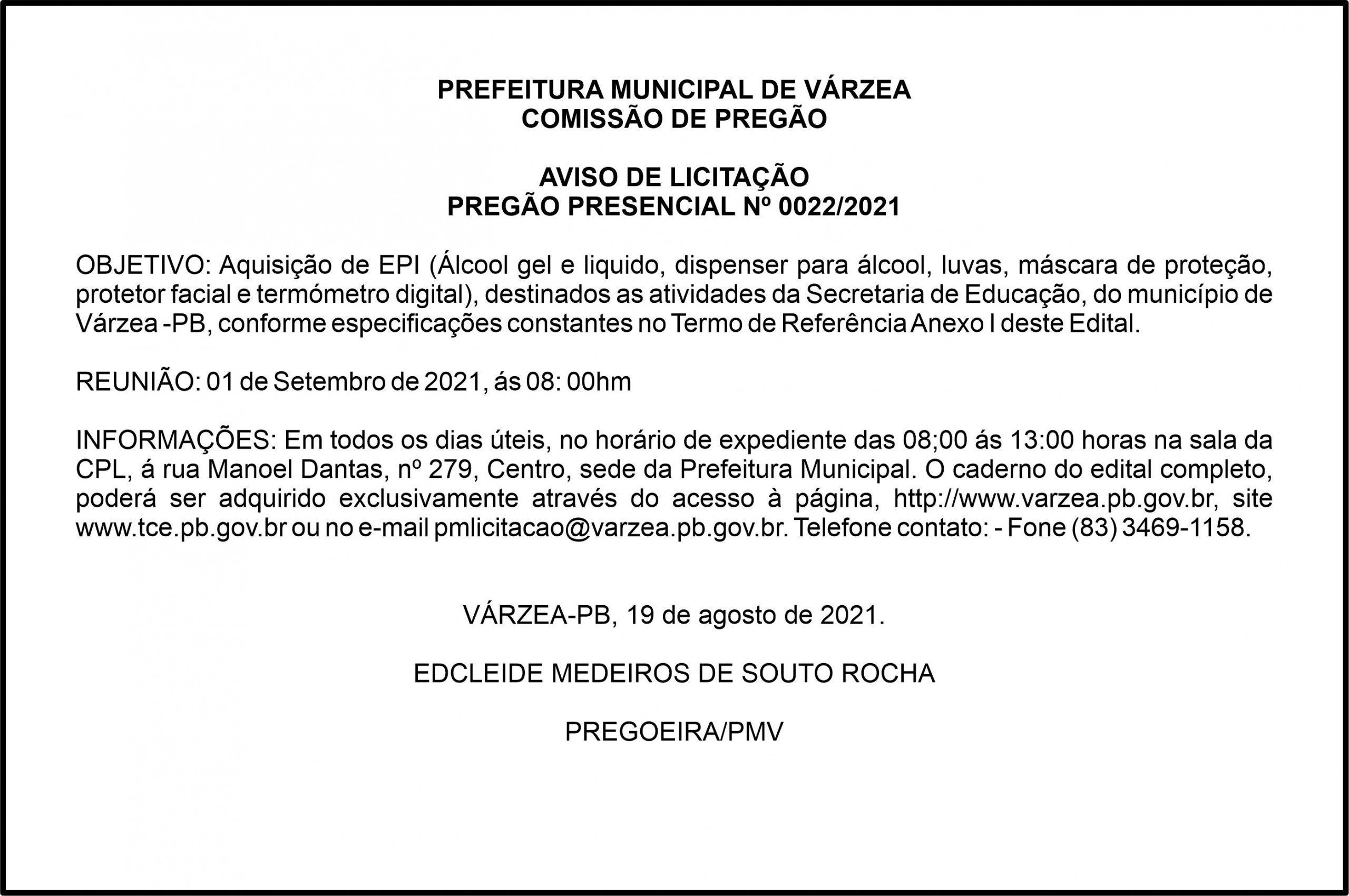 PREFEITURA MUNICIPAL DE VÁRZEA – AVISO DE LICITAÇÃO – PREGÃO PRESENCIAL Nº 0022/2021