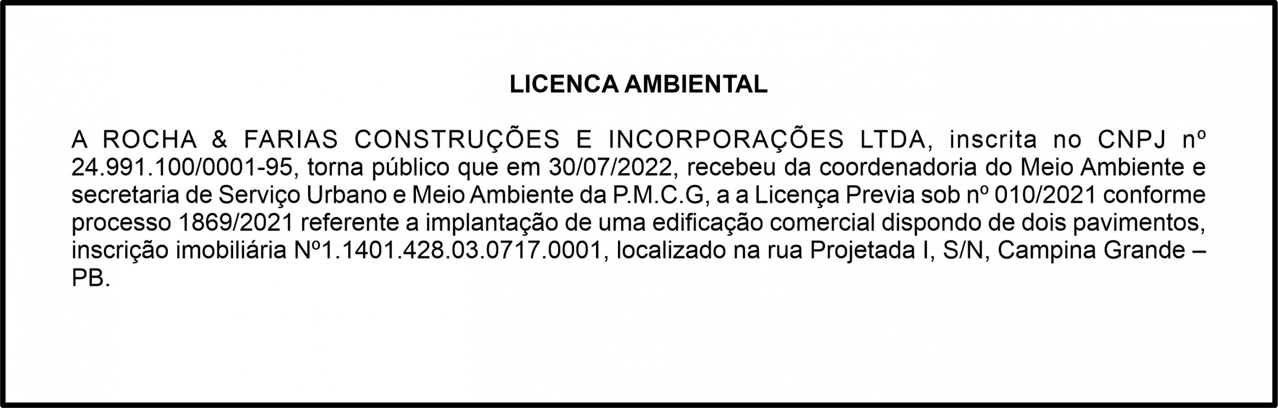 ROCHA & FARIAS CONSTRUÇÕES E INCORPORAÇÕES LTDA – LICENÇA AMBIENTAL