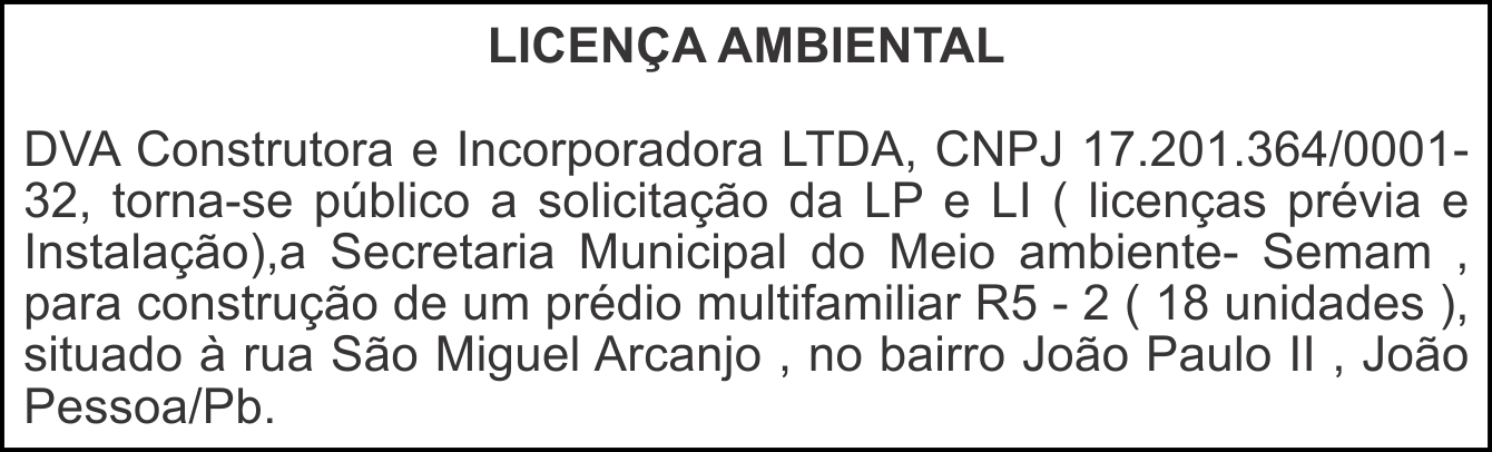 Licença Ambiental – DVA Construtora e Incorporadora LTDA