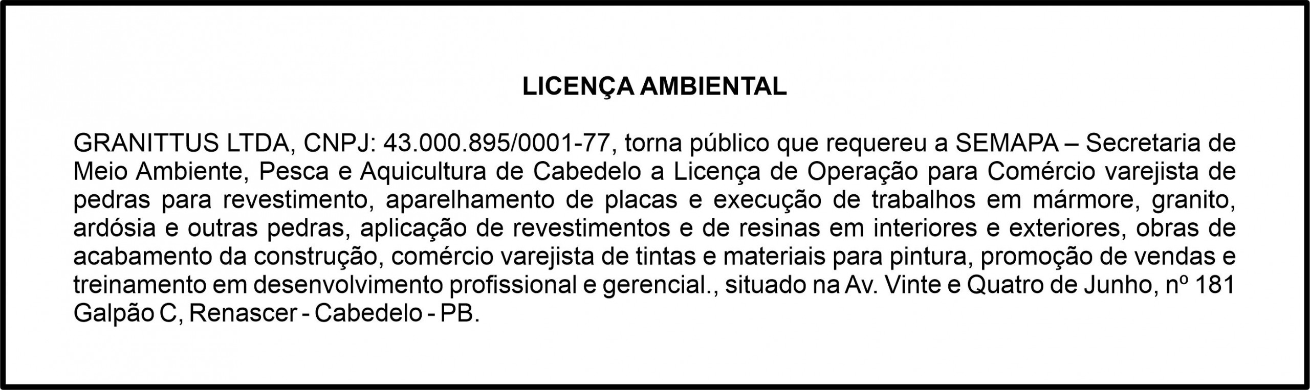 GRANITTUS LTDA – LICENÇA AMBIENTAL