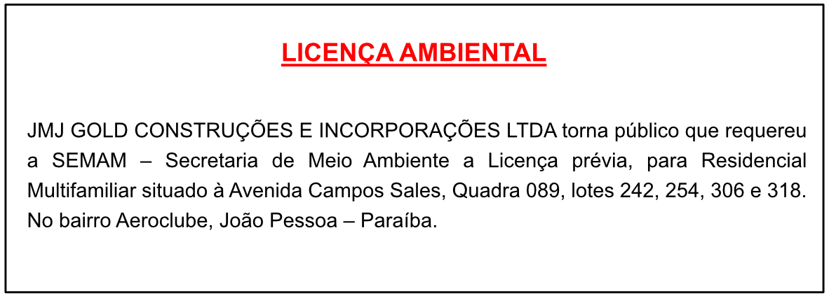 JMJ GOLD CONSTRUÇÕES E INCORPORAÇÕES LTDA – LICENÇA AMBIENTAL