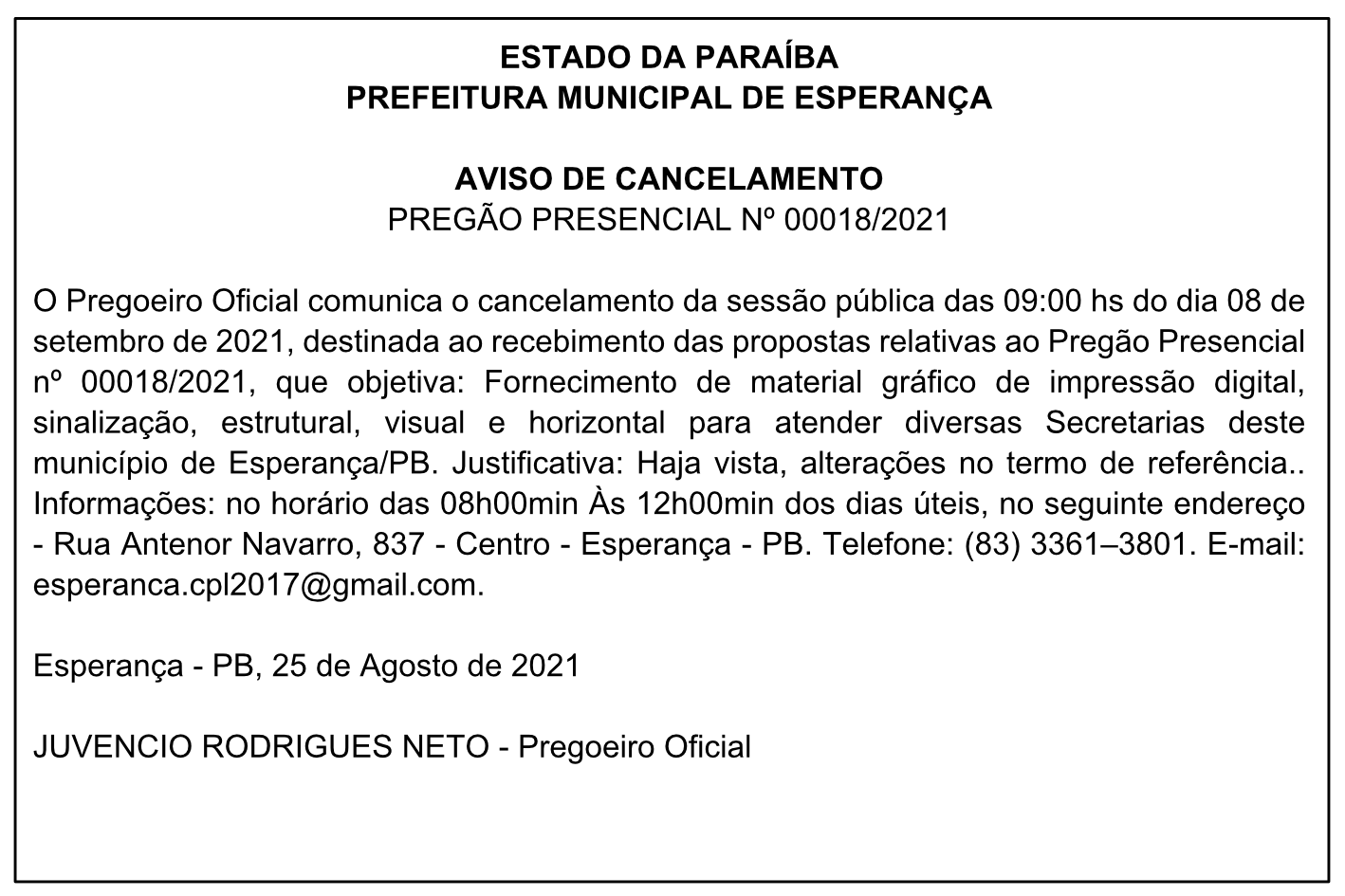 PREFEITURA MUNICIPAL DE ESPERANÇA – AVISO DE CANCELAMENTO PREGÃO PRESENCIAL Nº 00018/2021