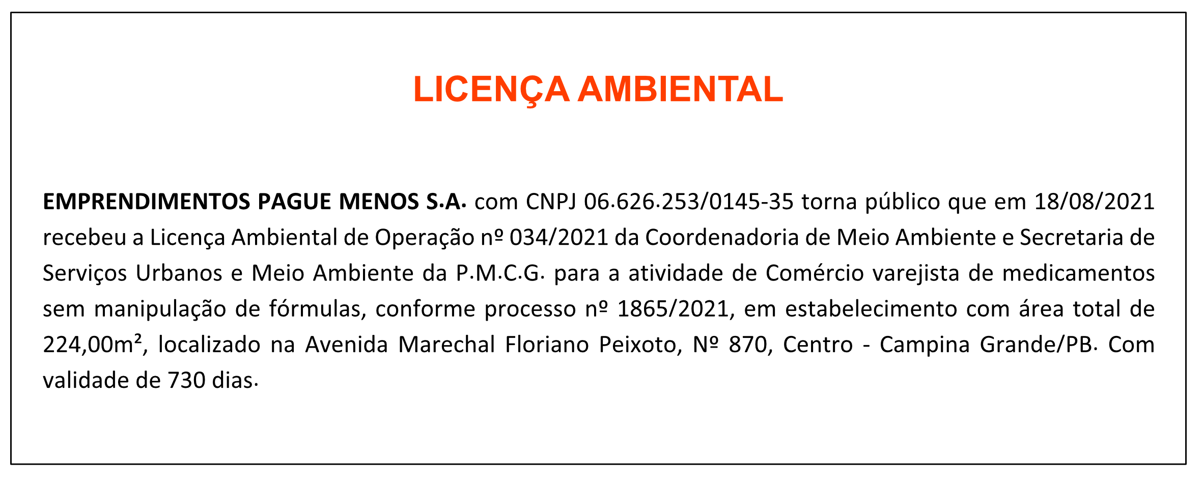 EMPRENDIMENTOS PAGUE MENOS S.A. – LICENÇA AMBIENTAL