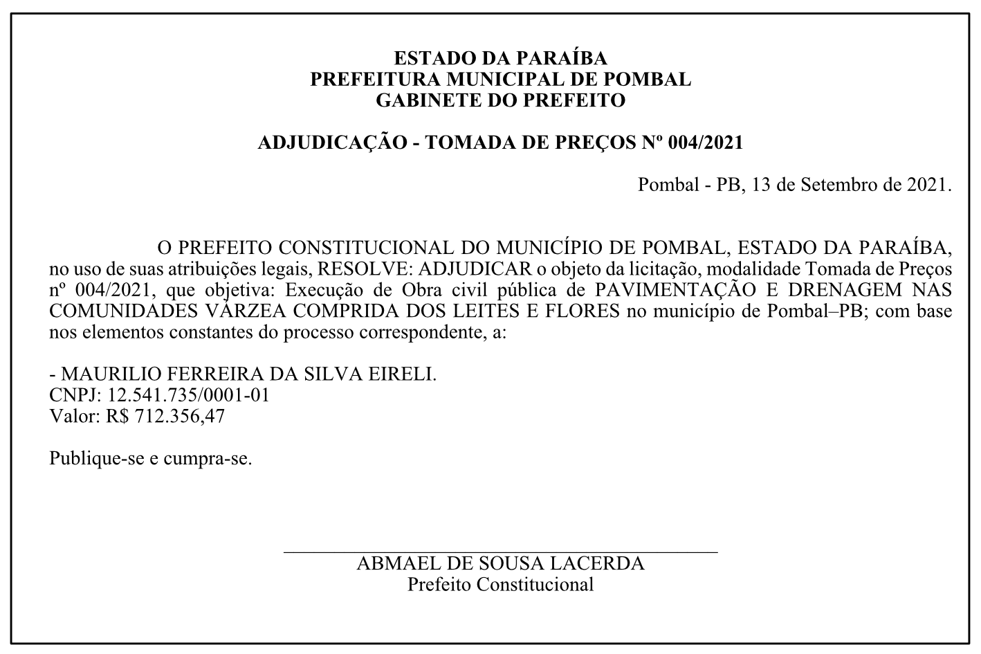 PREFEITURA MUNICIPAL DE POMBAL – GABINETE DO PREFEITO – ADJUDICAÇÃO – TOMADA DE PREÇOS Nº 004/2021