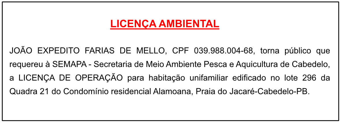 JOÃO EXPEDITO FARIAS DE MELLO – LICENÇA AMBIENTAL