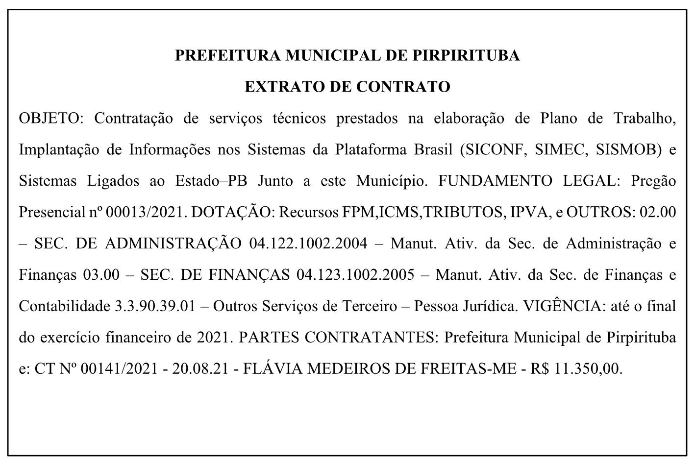 PREFEITURA MUNICIPAL DE PIRPIRITUBA  EXTRATO DE CONTRATO