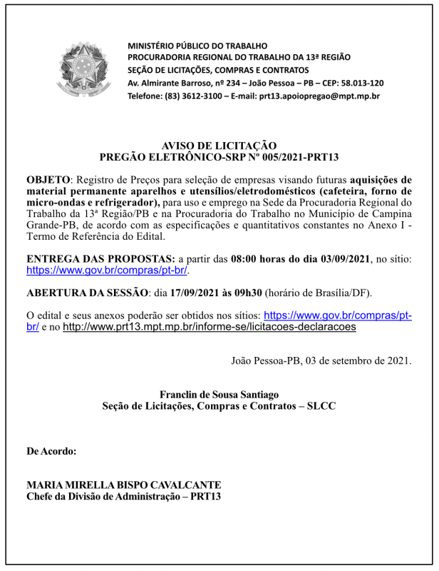 MPT – AVISO DE LICITAÇÃO  PREGÃO ELETRÔNICO-SRP Nº 005/2021-PRT13