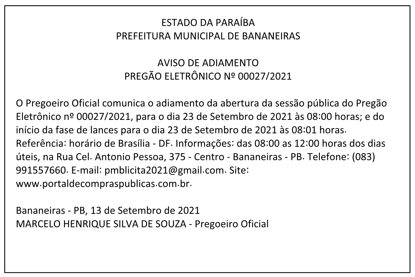 PREFEITURA MUNICIPAL DE BANANEIRAS – AVISO DE ADIAMENTO – PREGÃO ELETRÔNICO Nº 00027/2021