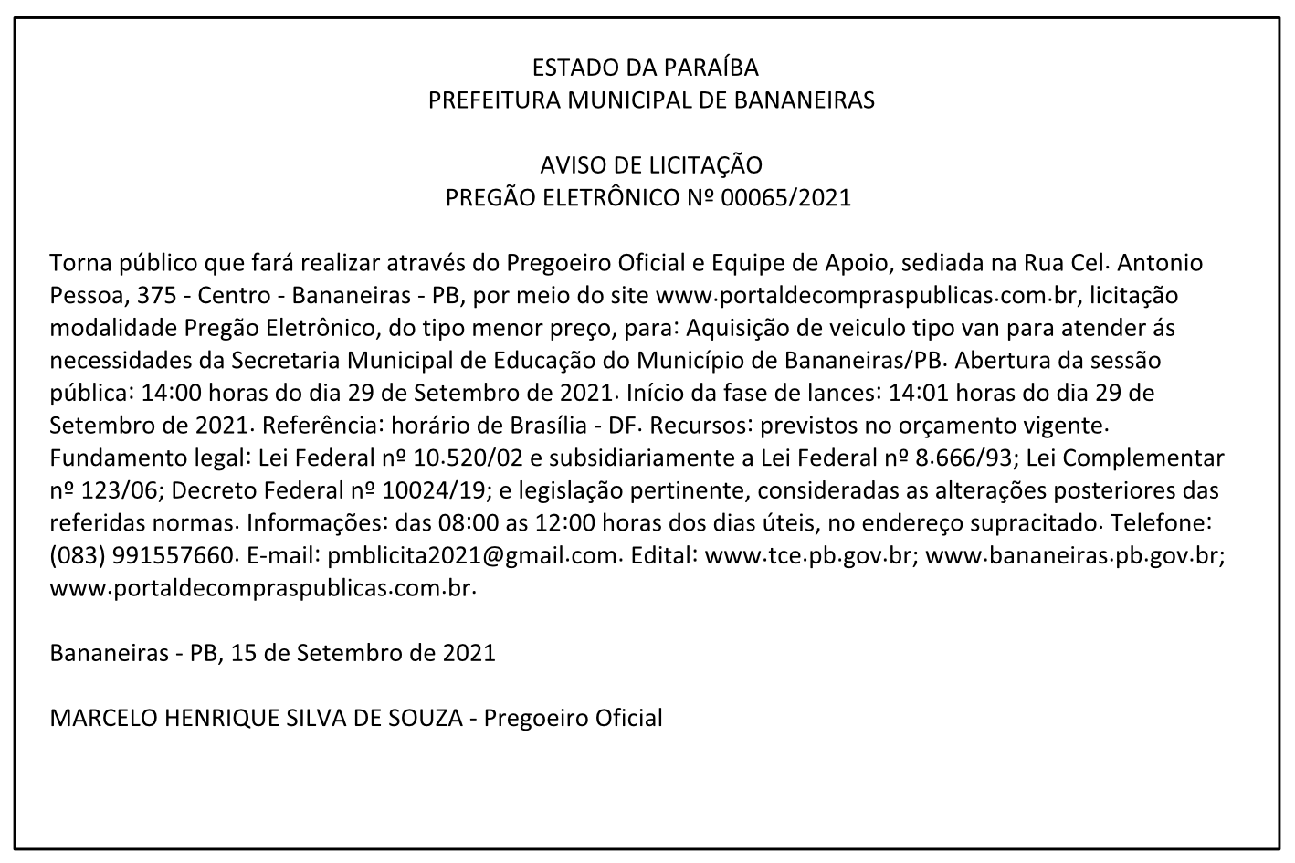 PREFEITURA MUNICIPAL DE BANANEIRAS – AVISO DE LICITAÇÃO – PREGÃO ELETRÔNICO Nº 00065/2021