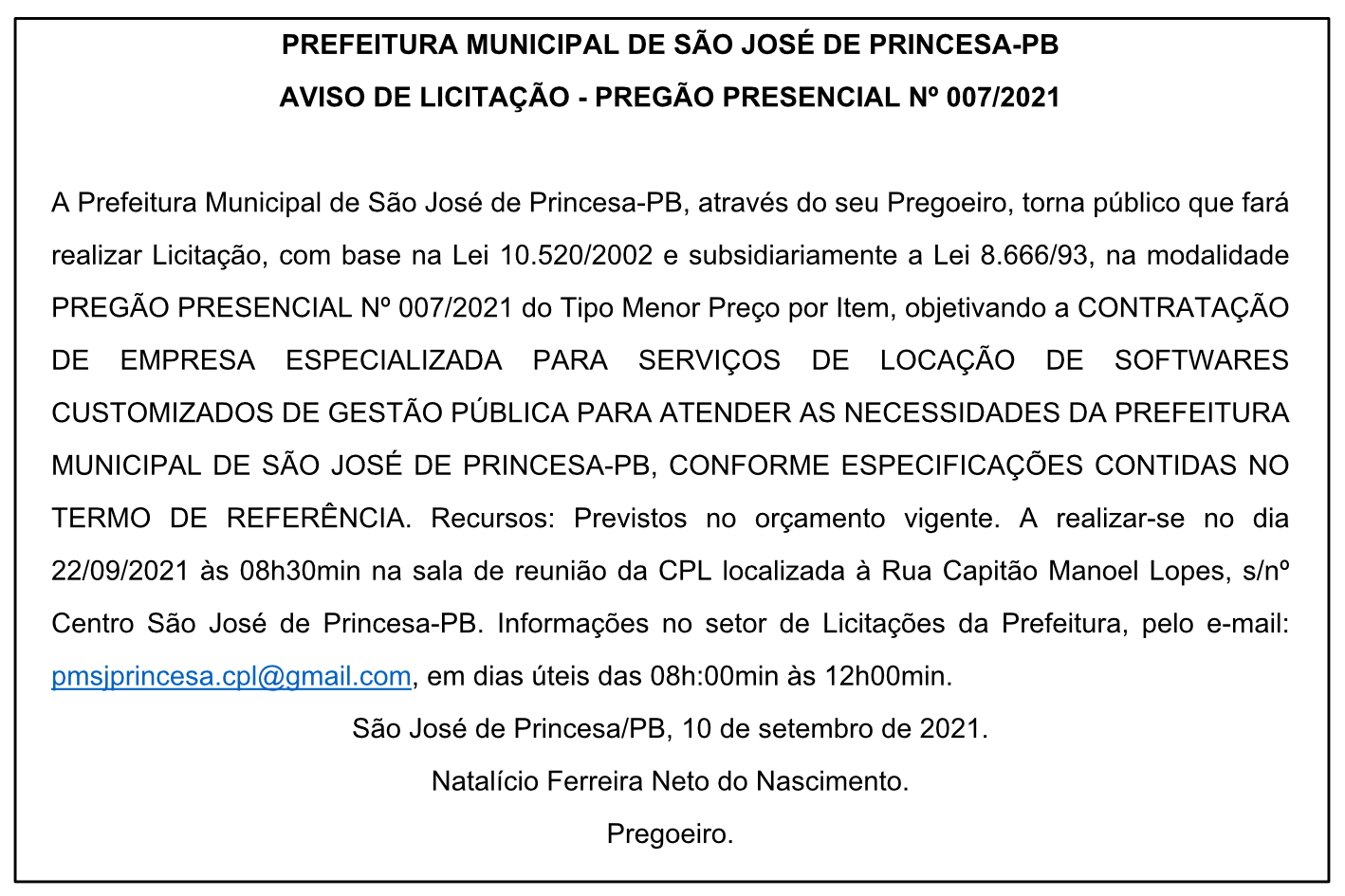 PREFEITURA MUNICIPAL DE SÃO JOSÉ DE PRINCESA – AVISO DE LICITAÇÃO – PREGÃO PRESENCIAL Nº 007/2021