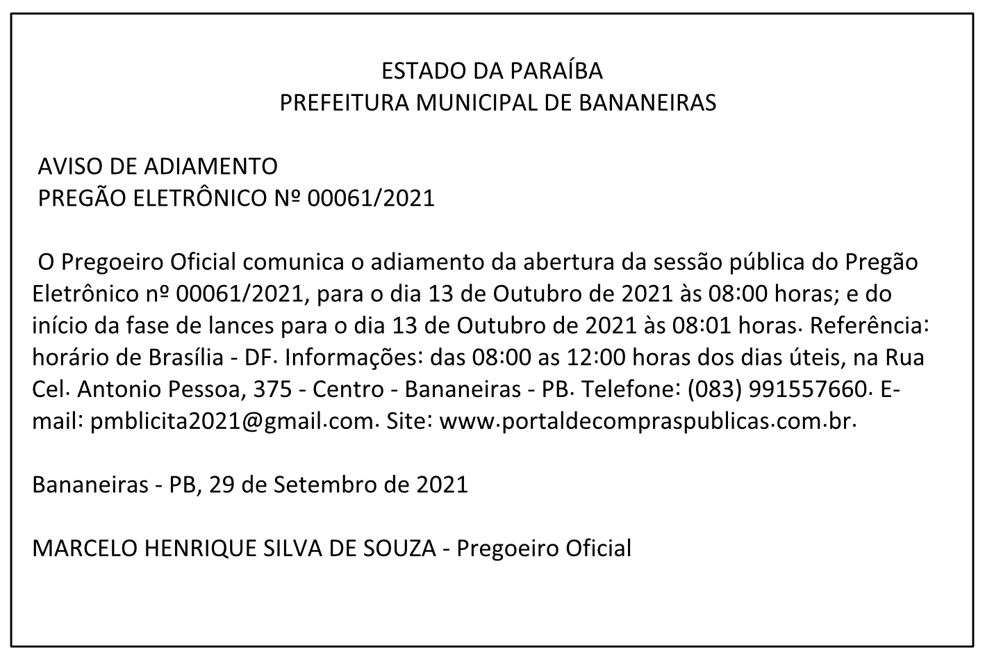 PREFEITURA MUNICIPAL DE BANANEIRAS – AVISO DE ADIAMENTO – PREGÃO ELETRÔNICO Nº 00061/2021