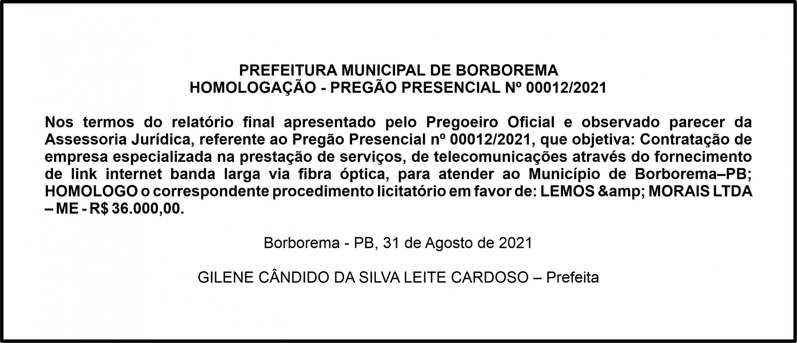 PREFEITURA MUNICIPAL DE BORBOREMA – HOMOLOGAÇÃO – PREGÃO PRESENCIAL Nº 00012/2021