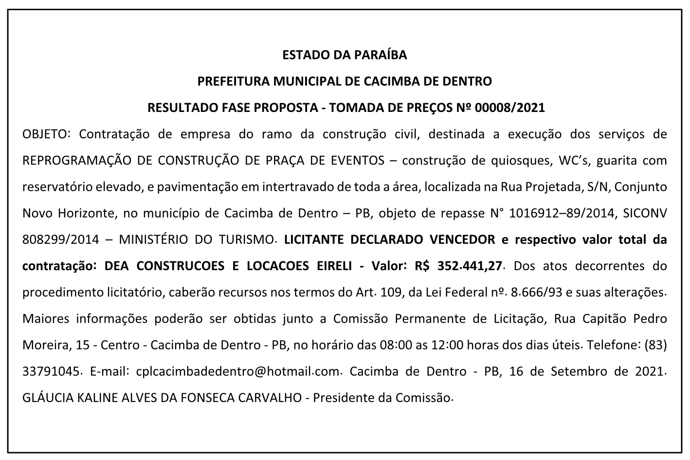 PREFEITURA MUNICIPAL DE CACIMBA DE DENTRO – RESULTADO FASE PROPOSTA – TOMADA DE PREÇOS Nº 00008/2021