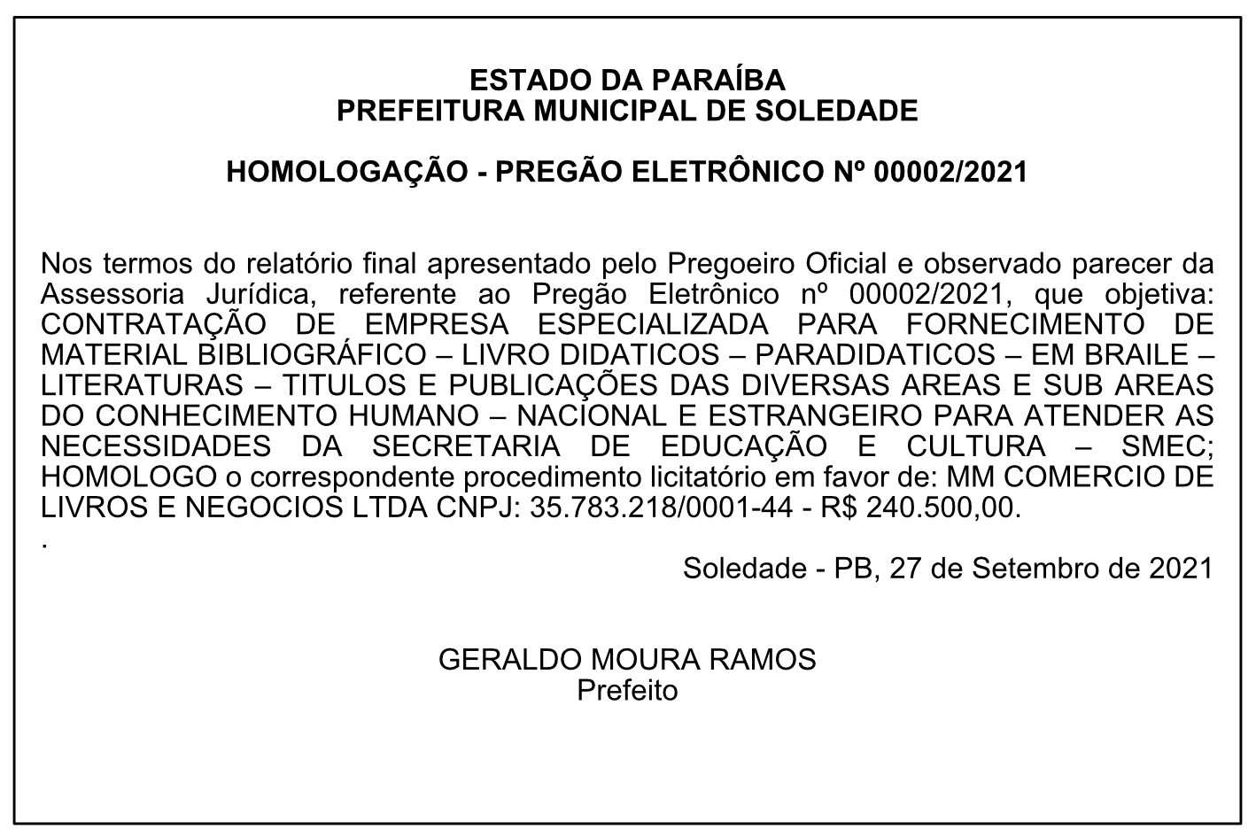PREFEITURA MUNICIPAL DE SOLEDADE – HOMOLOGAÇÃO – PREGÃO ELETRÔNICO Nº 00002/2021