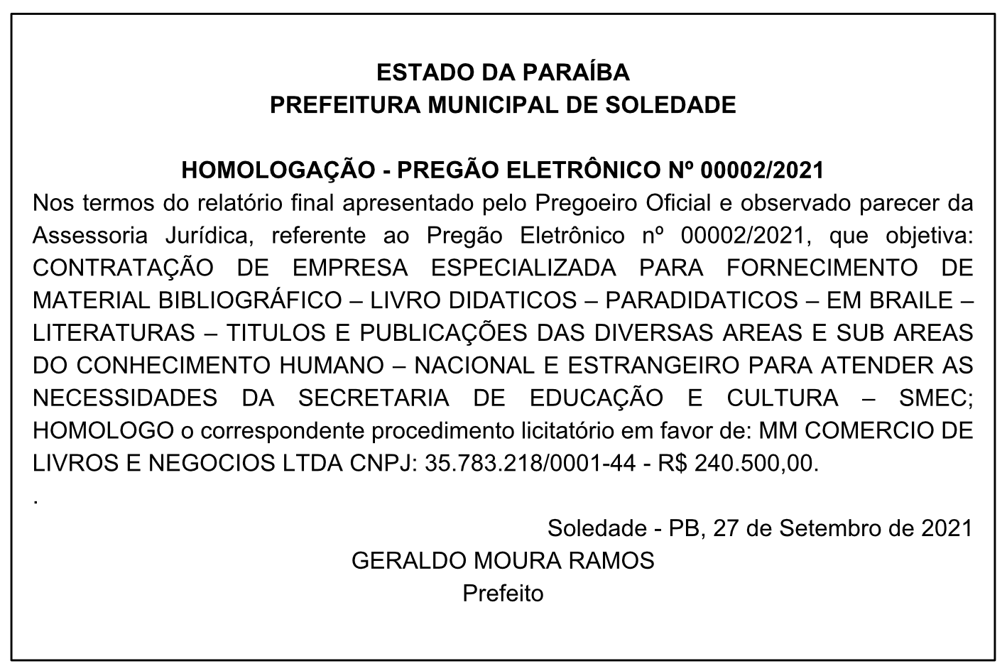 PREFEITURA MUNICIPAL DE SOLEDADE – HOMOLOGAÇÃO – PREGÃO ELETRÔNICO Nº 00002/2021