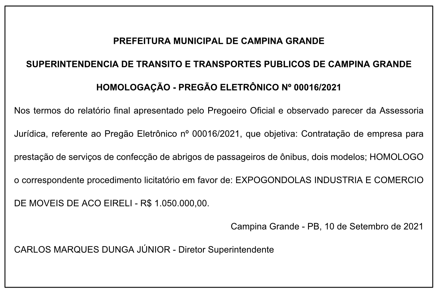 STTP – HOMOLOGAÇÃO – PREGÃO ELETRÔNICO Nº 00016/2021
