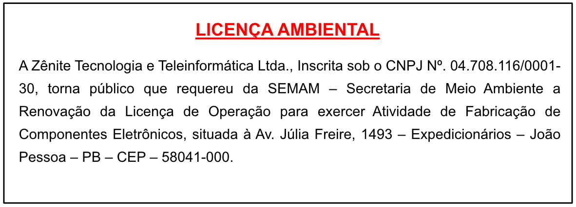 Zênite Tecnologia e Teleinformática Ltda – Licença Ambiental