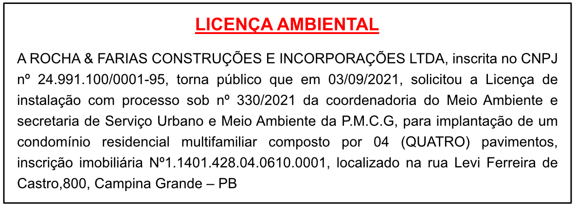 ROCHA & FARIAS CONSTRUÇÕES E INCORPORAÇÕES LTDA – LICENÇA AMBIENTAL