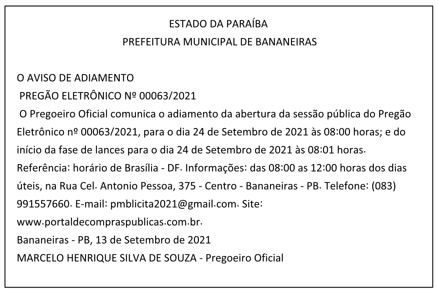 PREFEITURA MUNICIPAL DE BANANEIRAS – AVISO DE ADIAMENTO – PREGÃO ELETRÔNICO Nº 00063/2021