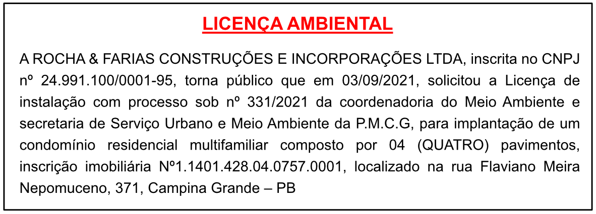 ROCHA & FARIAS CONSTRUÇÕES E INCORPORAÇÕES LTDA – LICENÇA AMBIENTAL