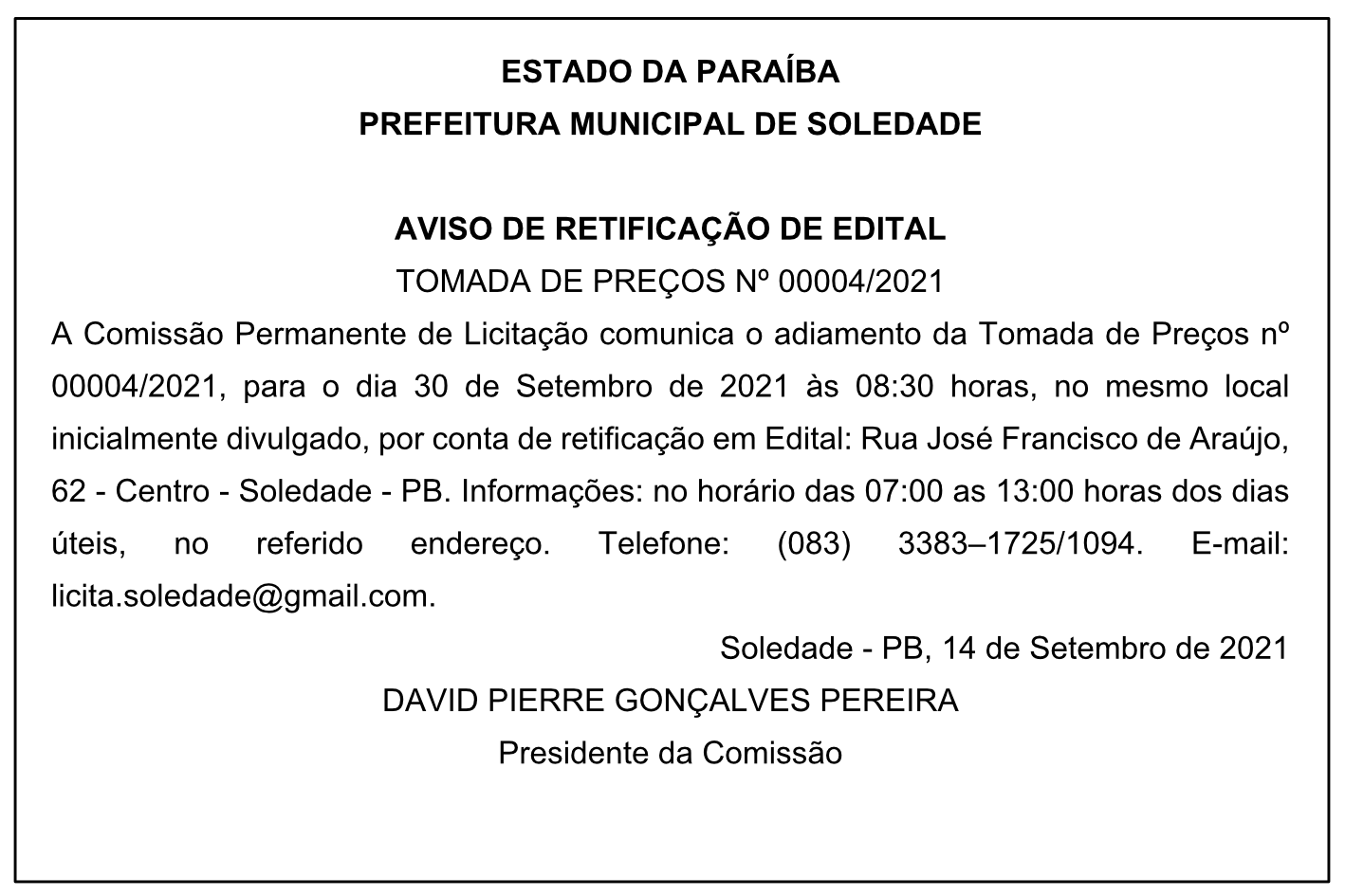 PREFEITURA MUNICIPAL DE SOLEDADE – AVISO DE RETIFICAÇÃO DE EDITAL – TOMADA DE PREÇOS Nº 00004/2021
