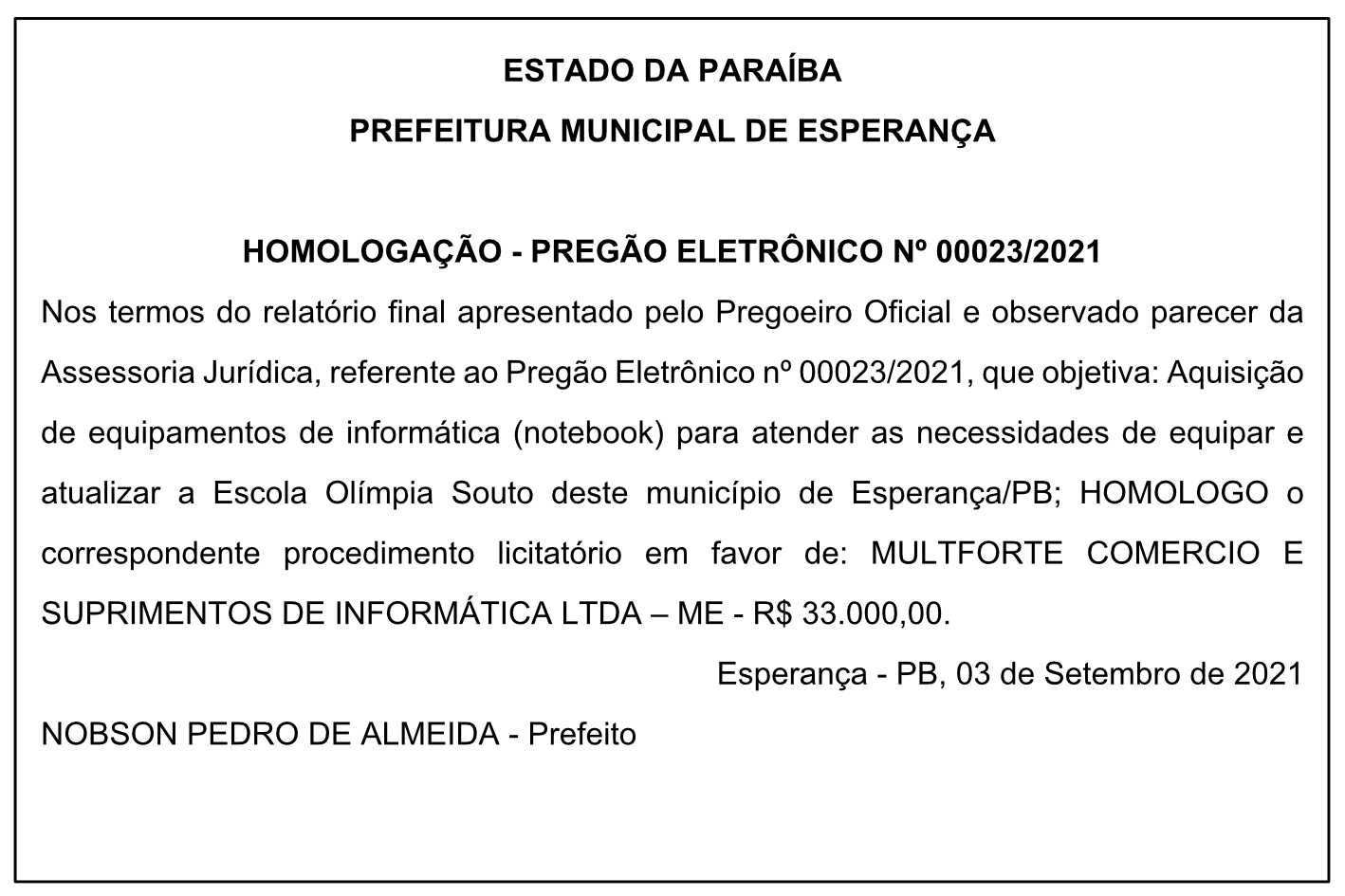 PREFEITURA MUNICIPAL DE ESPERANÇA – HOMOLOGAÇÃO – PREGÃO ELETRÔNICO Nº 00023/2021