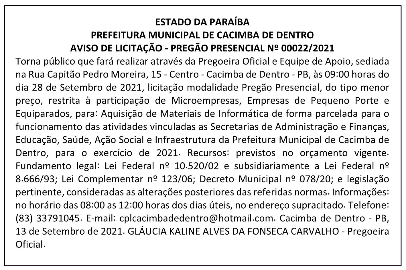 PREFEITURA MUNICIPAL DE CACIMBA DE DENTRO – AVISO DE LICITAÇÃO – PREGÃO PRESENCIAL Nº 00022/2021
