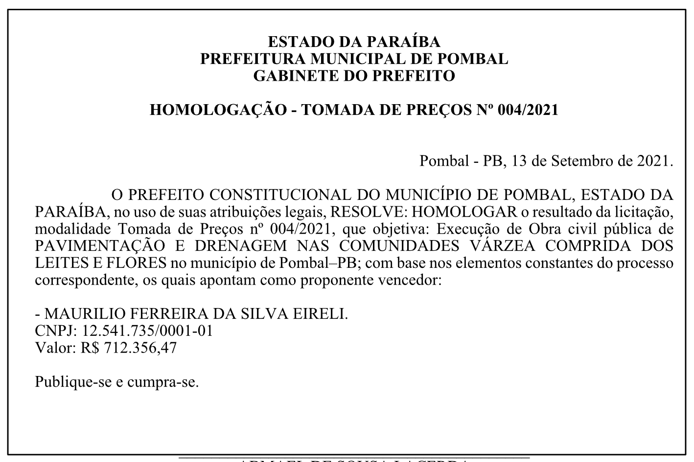 PREFEITURA MUNICIPAL DE POMBAL – GABINETE DO PREFEITO – HOMOLOGAÇÃO – TOMADA DE PREÇOS Nº 004/2021
