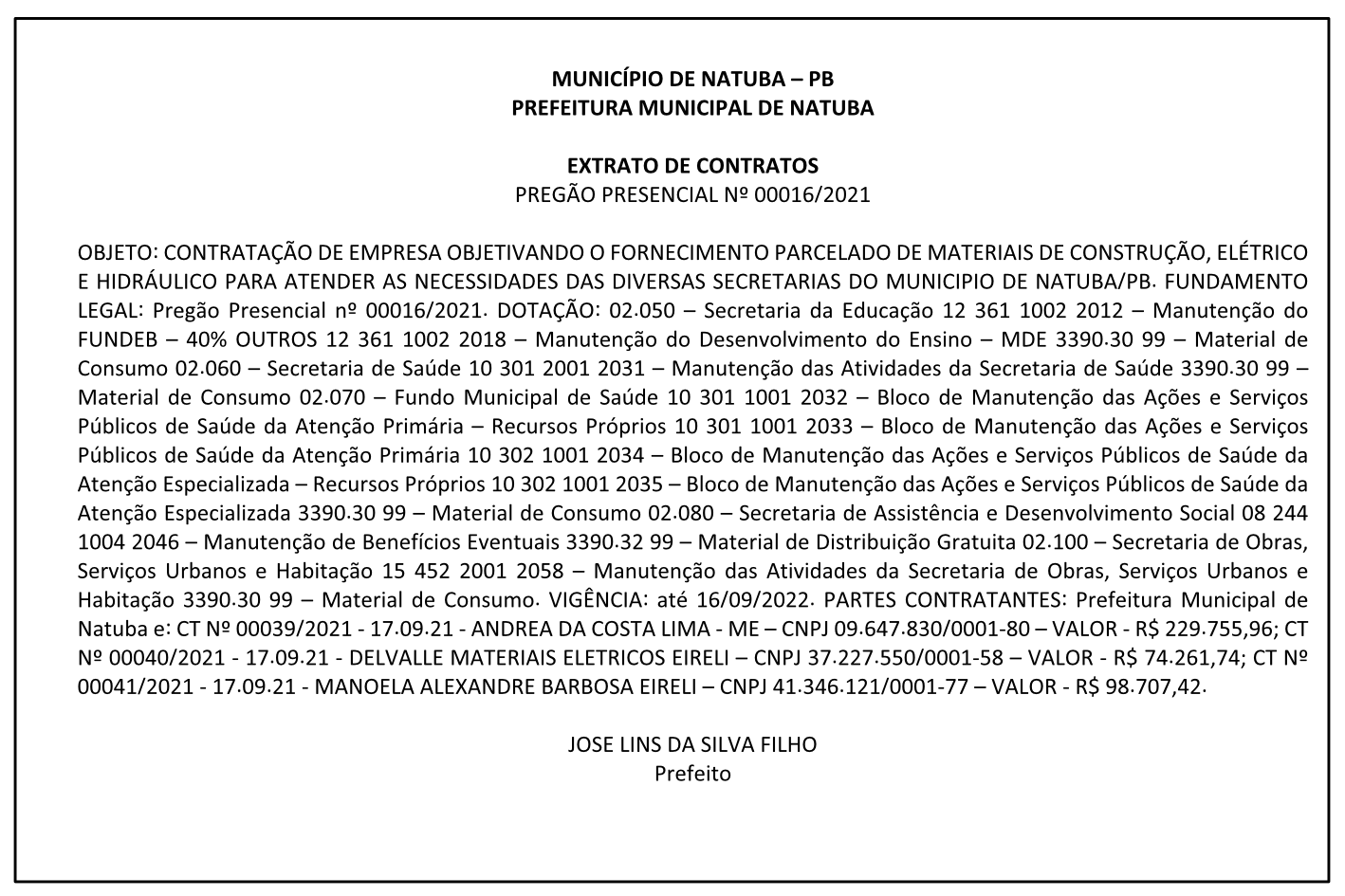 PREFEITURA MUNICIPAL DE NATUBA – EXTRATO DE CONTRATOS – PREGÃO PRESENCIAL Nº 00016/2021