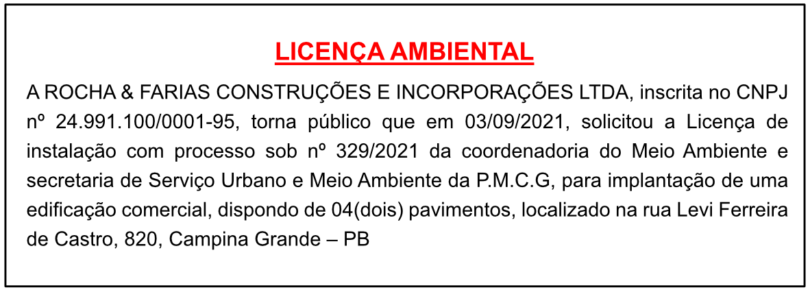 ROCHA & FARIAS CONSTRUÇÕES E INCORPORAÇÕES LTDA – LICENÇA AMBIENTAL