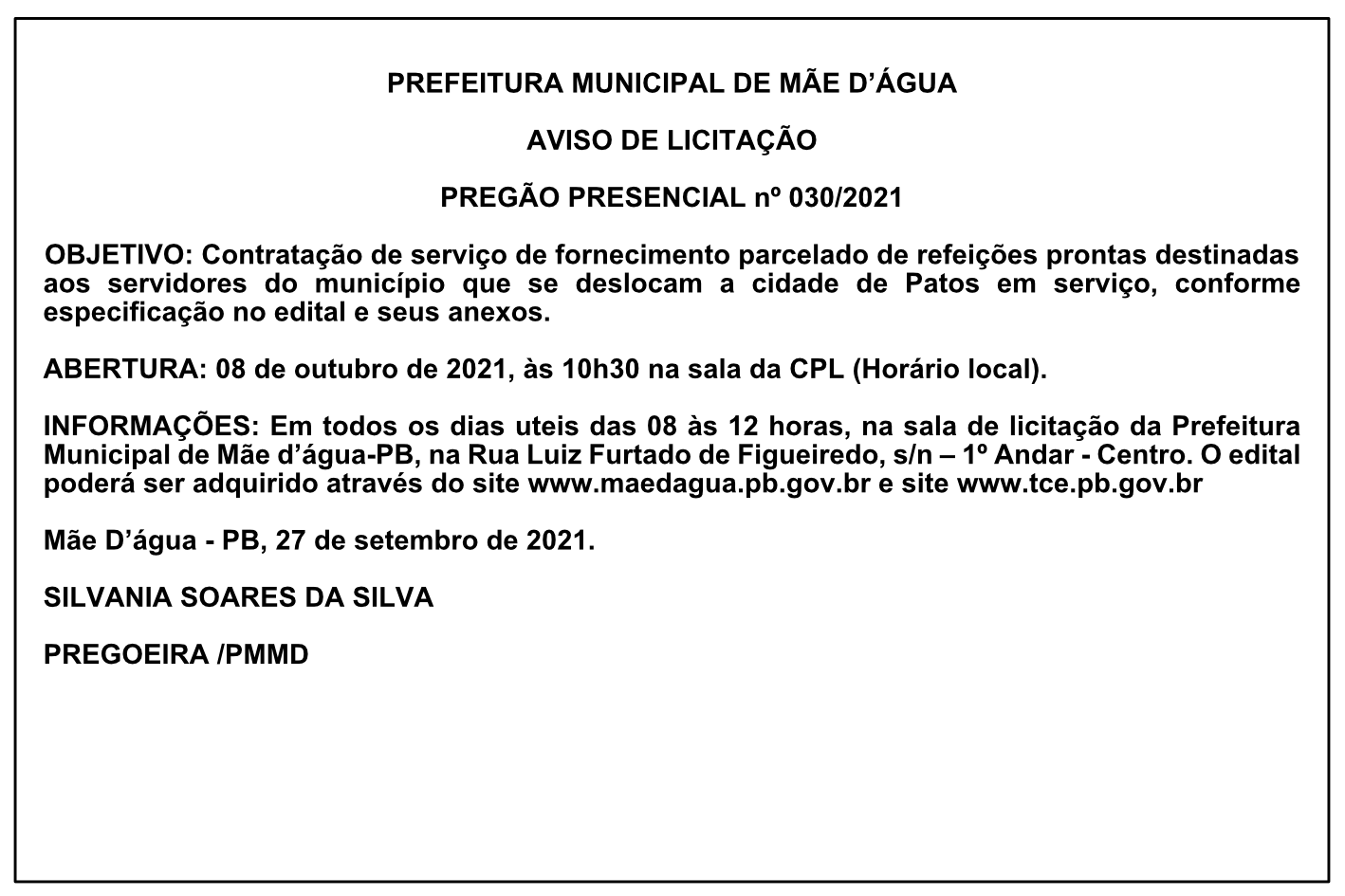 PREFEITURA MUNICIPAL DE MÃE D’ÁGUA – AVISO DE LICITAÇÃO – PREGÃO PRESENCIAL Nº 030/2021