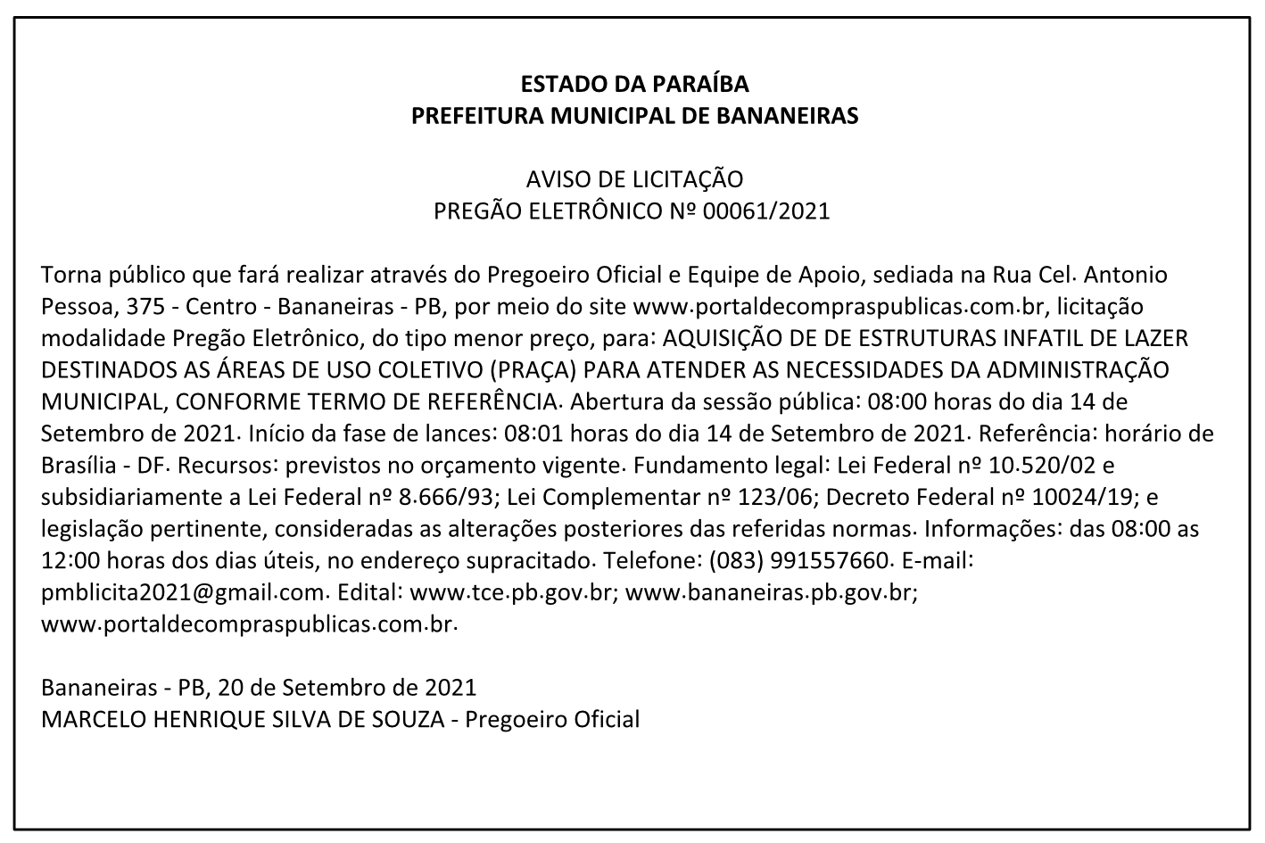 PREFEITURA MUNICIPAL DE BANANEIRAS – AVISO DE LICITAÇÃO – PREGÃO ELETRÔNICO Nº 00061/2021