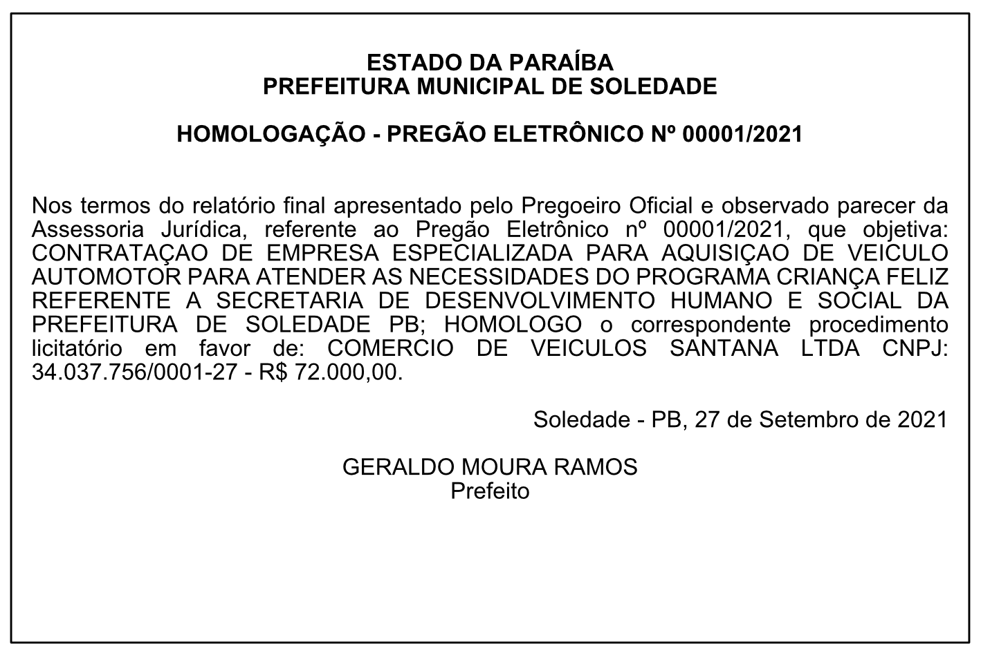 PREFEITURA MUNICIPAL DE SOLEDADE – HOMOLOGAÇÃO – PREGÃO ELETRÔNICO Nº 00001/2021