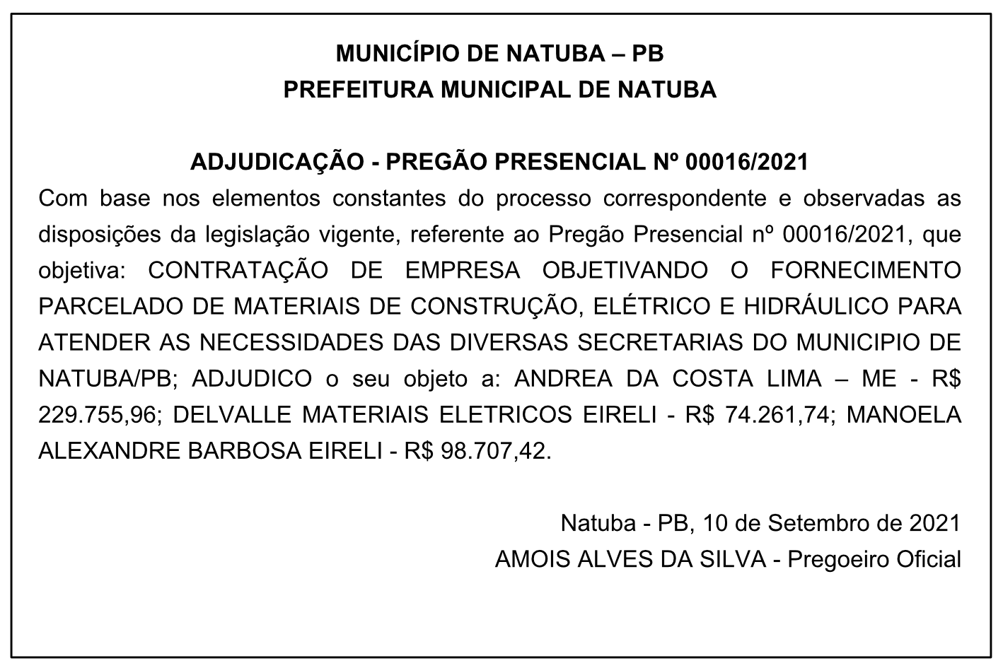 PREFEITURA MUNICIPAL DE NATUBA – ADJUDICAÇÃO – PREGÃO PRESENCIAL Nº 00016/2021