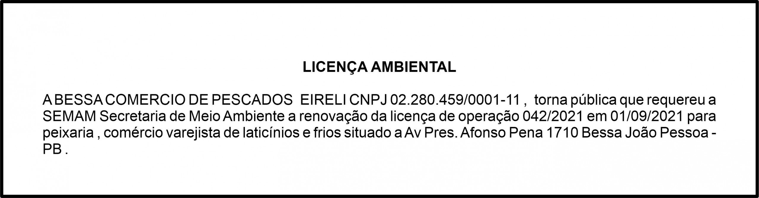 BESSA COMERCIO DE PESCADOS  EIRELI  – LICENÇA AMBIENTAL