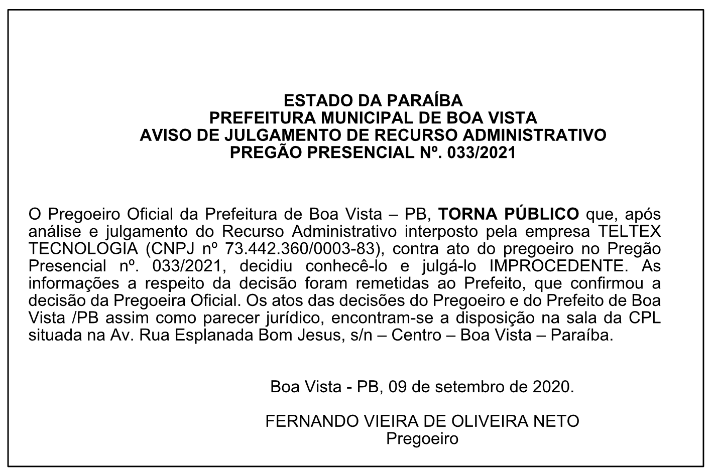 PREFEITURA MUNICIPAL DE BOA VISTA – AVISO DE JULGAMENTO DE RECURSO – ADMINISTRATIVO – PREGÃO PRESENCIAL Nº. 033/2021
