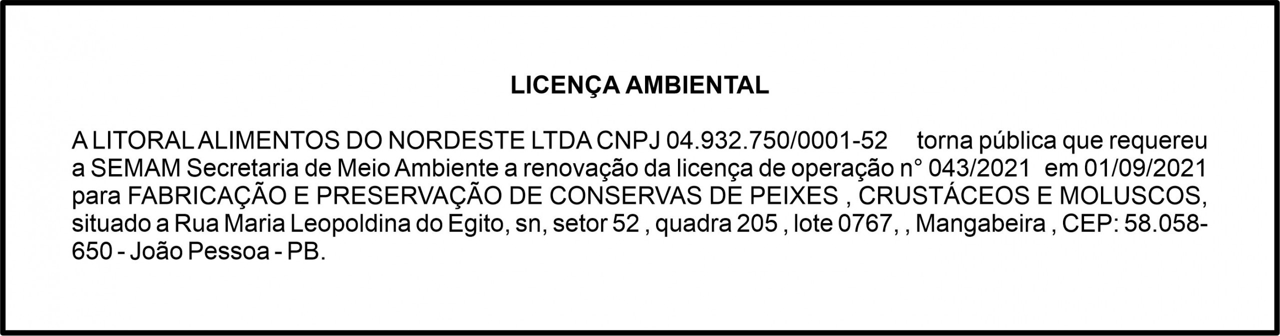 LITORAL ALIMENTOS DO NORDESTE LTDA -LICENÇA AMBIENTAL