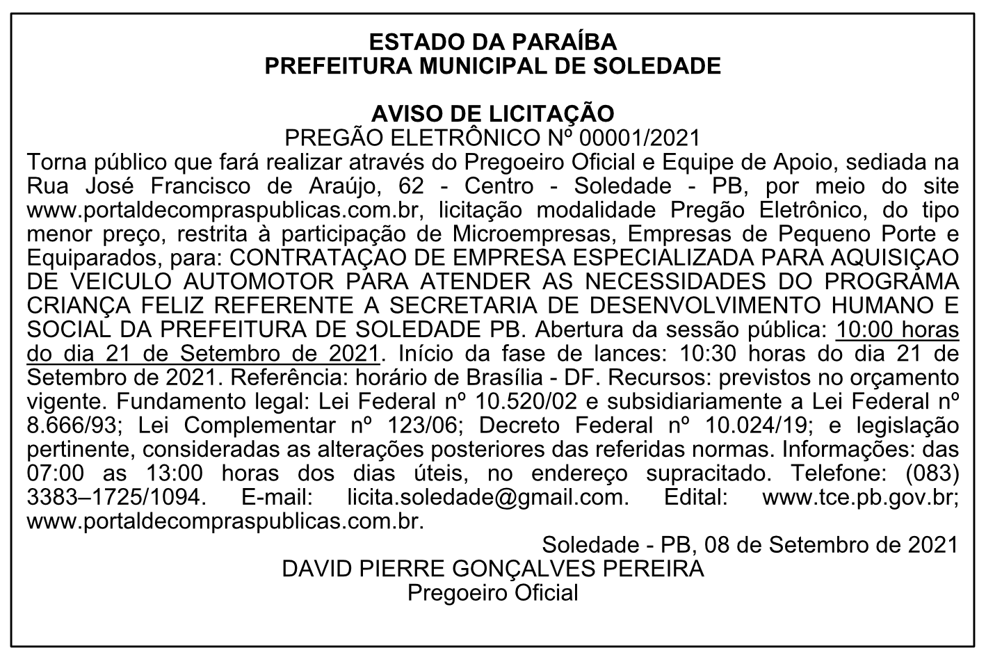 PREFEITURA MUNICIPAL DE SOLEDADE – AVISO DE LICITAÇÃO – PREGÃO ELETRÔNICO Nº 00001/2021