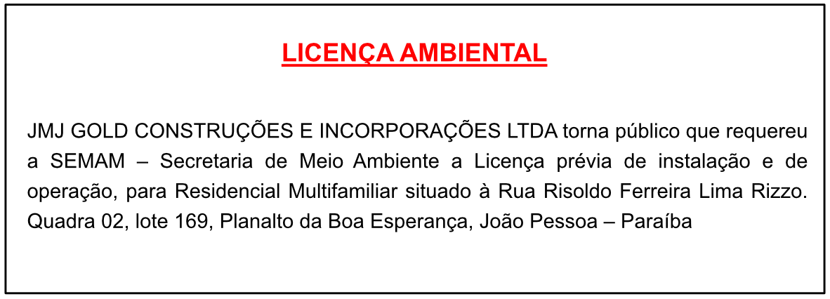 JMJ GOLD CONSTRUÇÕES E INCORPORAÇÕES LTDA – LICENÇA AMBIENTAL