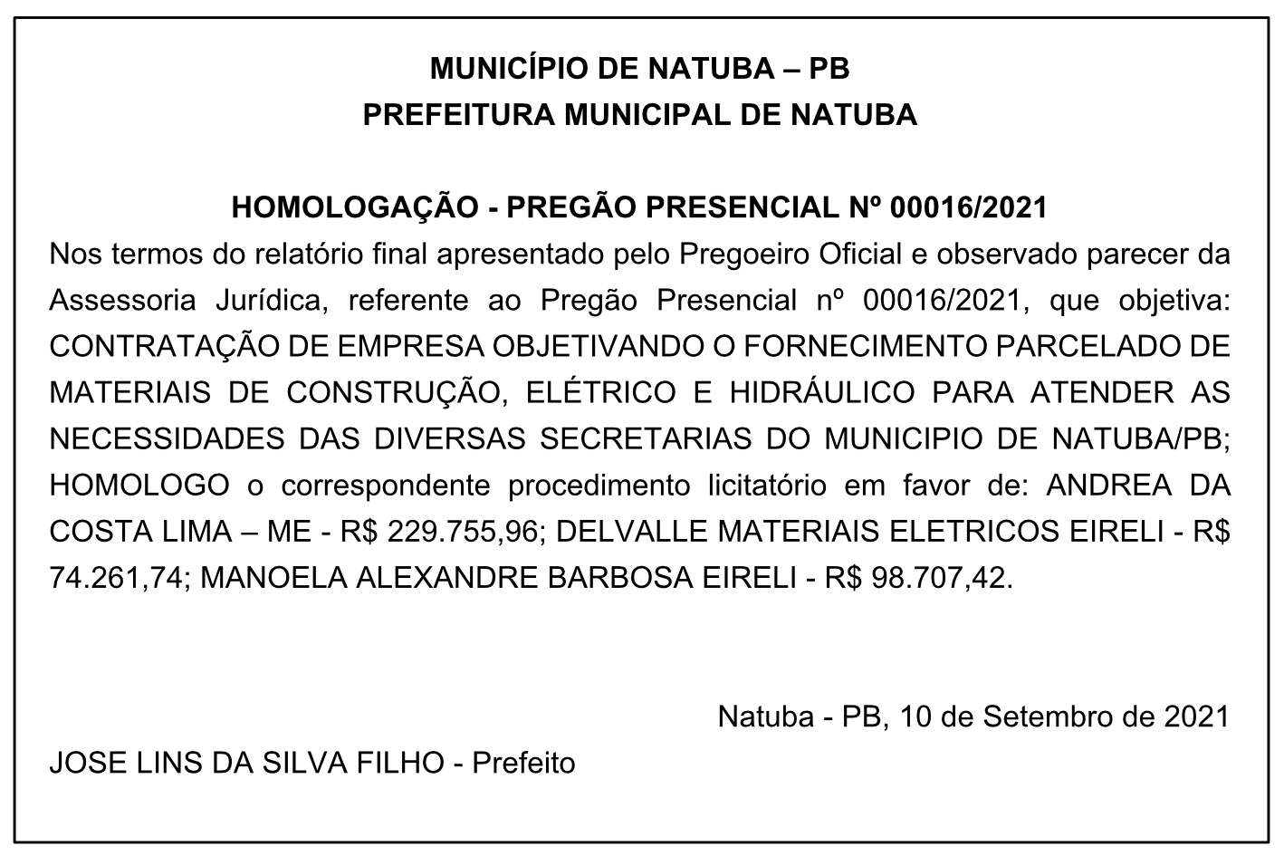 PREFEITURA MUNICIPAL DE NATUBA – HOMOLOGAÇÃO – PREGÃO PRESENCIAL Nº 00016/2021