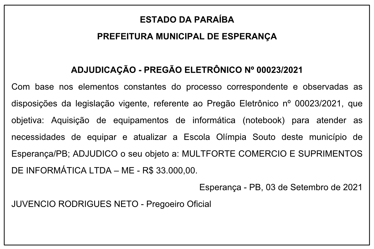 PREFEITURA MUNICIPAL DE ESPERANÇA – ADJUDICAÇÃO – PREGÃO ELETRÔNICO Nº 00023/2021