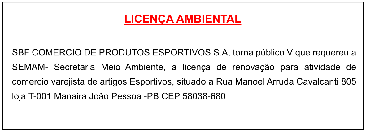 SBF COMERCIO DE PRODUTOS ESPORTIVOS S.A – LICENÇA AMBIENTAL
